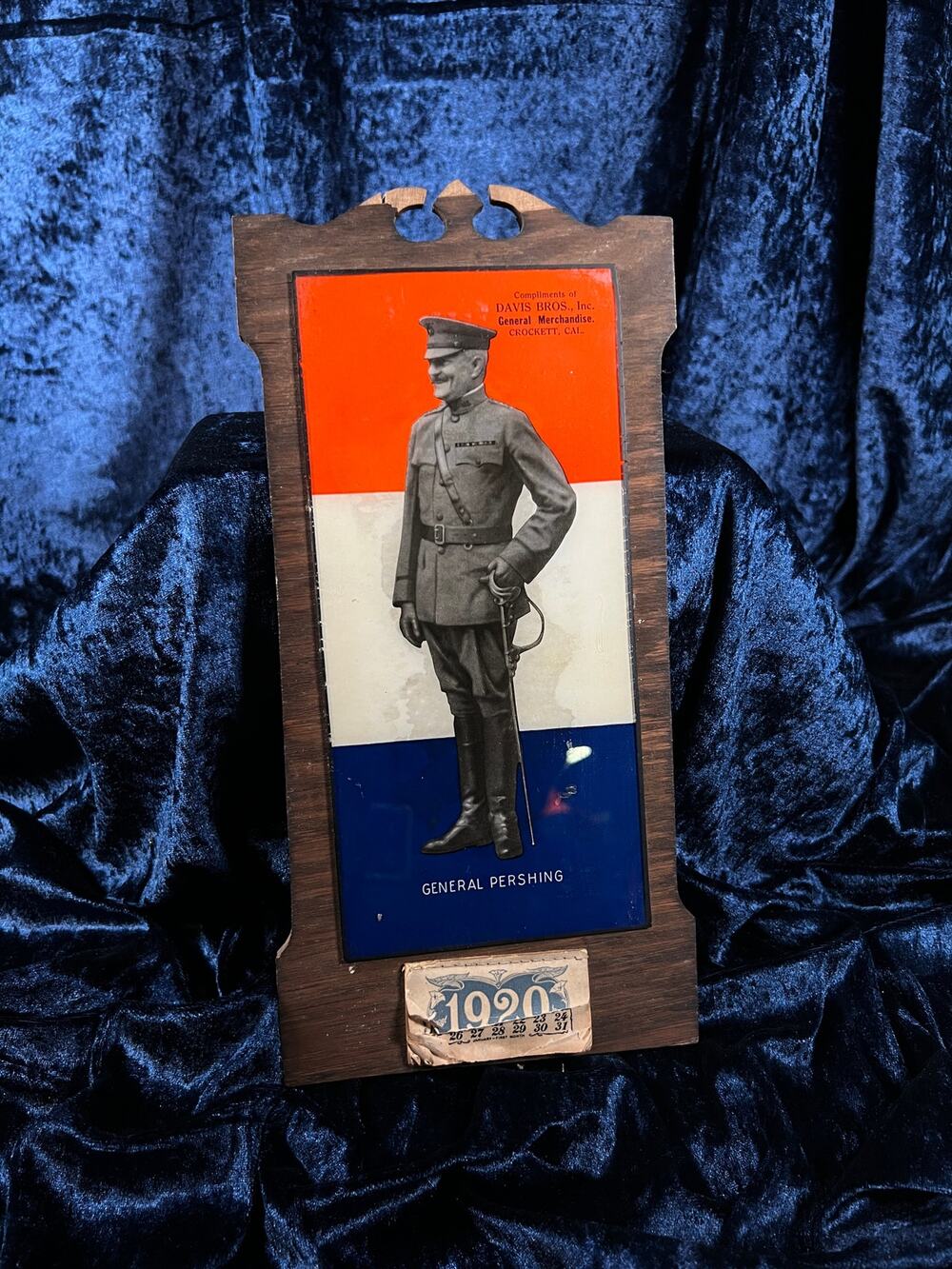 Antique 1920 General Pershing Wall Calendar Davis Bros Crockett CA Advertising